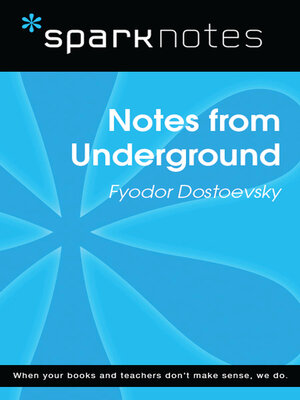 cover image of Notes from Underground (SparkNotes Literature Guide)